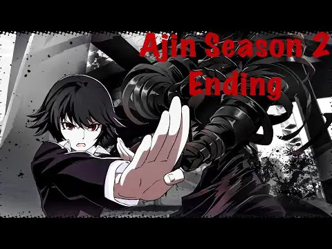 Ending season 2 Ajin: Demi-Human