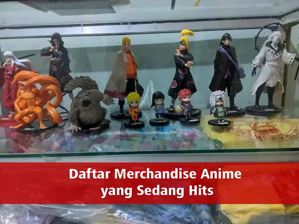 Berbagai macam merchandise anime di Indonesia