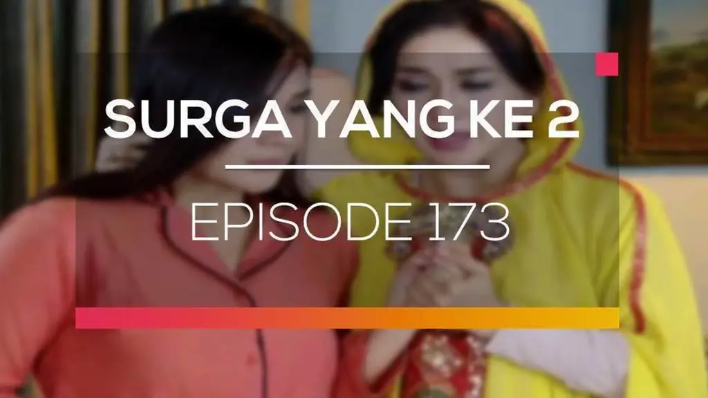 Cuplikan adegan menegangkan dari Surga Yang Kedua episode 218