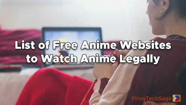 Cara menonton anime secara legal dan aman