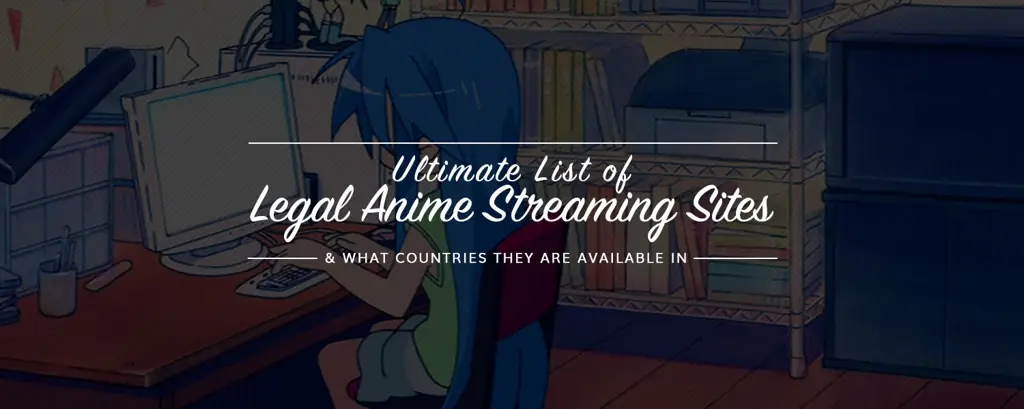 Perbandingan situs streaming anime legal