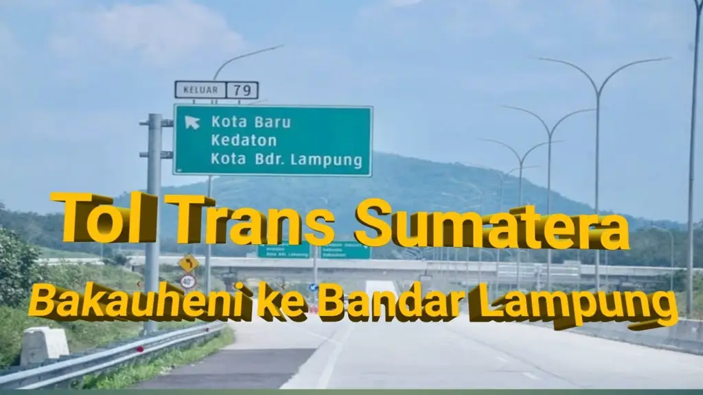 Peta Jalan Tol Bakauheni Bandar Lampung