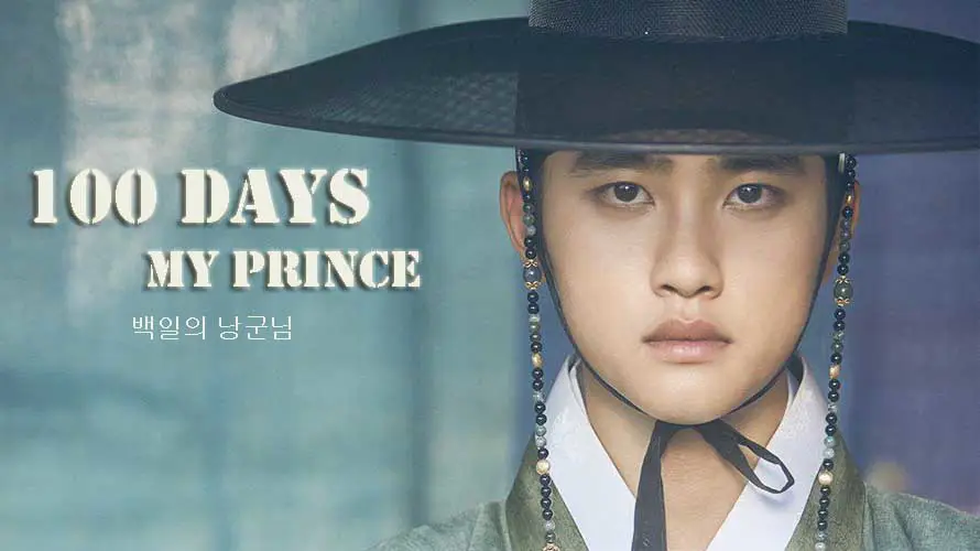 Poster drama Korea 100 Days My Prince