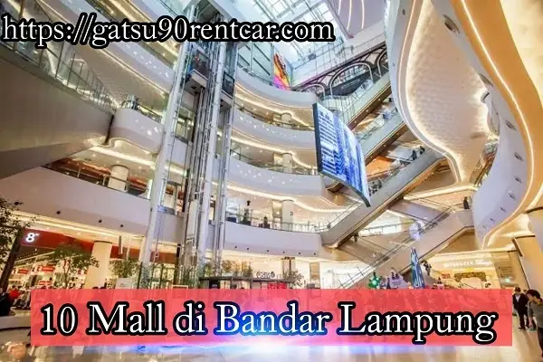 Pusat perbelanjaan di Bandar Lampung