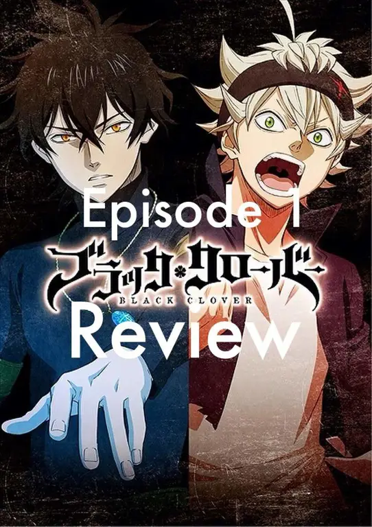 Review Black Clover episode 1